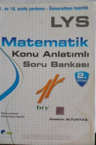 LYS Matematik Konu Anlatımlı Soru Bankası Alaattin Altuntaş