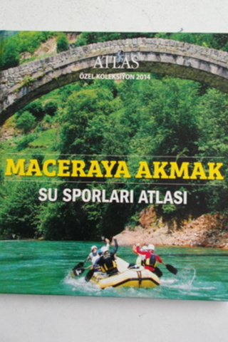 Maceraya Akmak Su Sporları Atlası