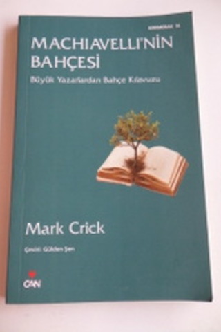 Machiavelli'nin Bahçesi Mark Crick