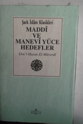 Maddi ve Manevi Yüce Hedefler Ebu'l Hasan El-Maverdi