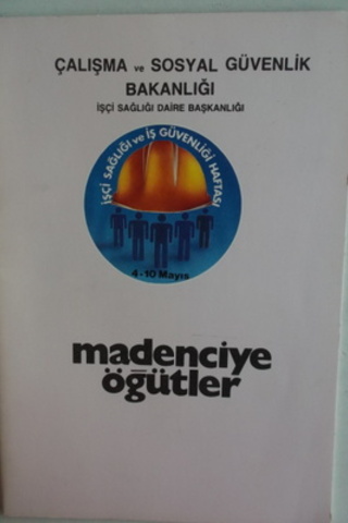Madenciye Öğütler