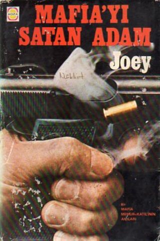 Mafia'yı Satan Adam Joey