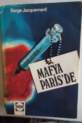 Mafya Paris'de Serge Jacquemard