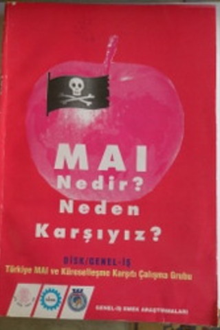 MAI Nedir Neden Karşıyız ?