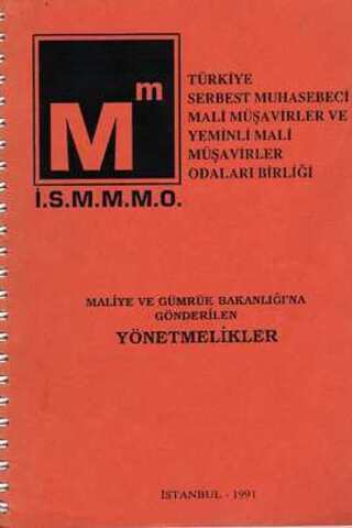 Maliye ve Gümrük Bakanlığı'na Gönderilen Yönetmelikler