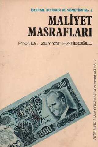 Maliyet Masrafları Prof. Dr. Zeyyat Hatiboğlu