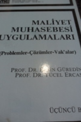 Maliyet Muhasebesi Uygulamaları Ersin Güredin