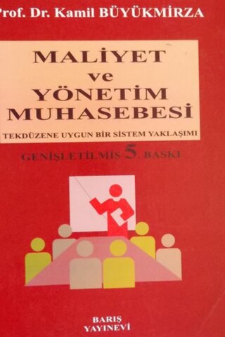 Maliyet ve Yönetim Muhasebesi H. Kamil Büyükmirza
