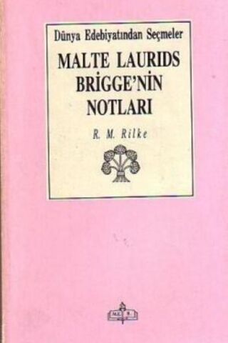 Malte Laurids Brigge'nin Notları R. M. Rilke