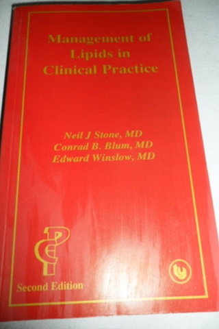 Management Of Lipids In Clinical Practice Neil J. Stone