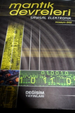 Mantık Devreleri Sayısal Elektronik Hüseyin Ekiz