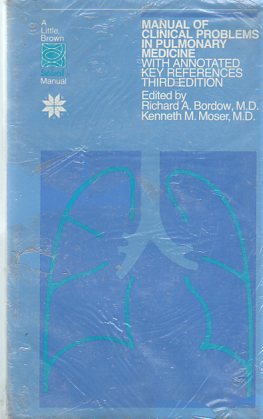 Manual Of Clinical Problems In Pulmonary Medicine With Annotated Key R