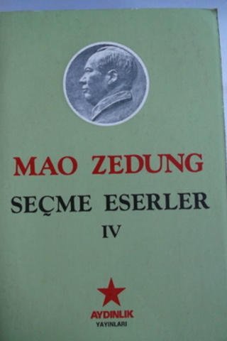 Mao Zedung Seçme Eserler IV Mao Zedung