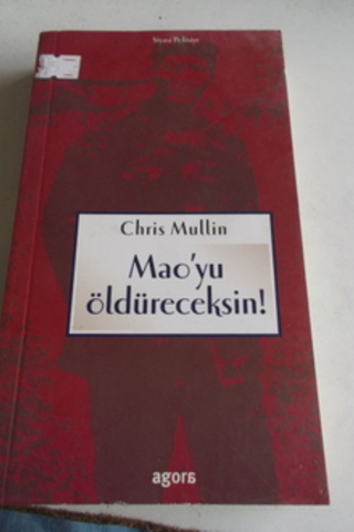 Mao'yu Öldüreceksin! Chris Mullin