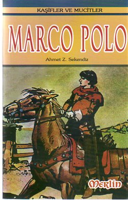 Marco Polo Ahmet Z.Sekendiz