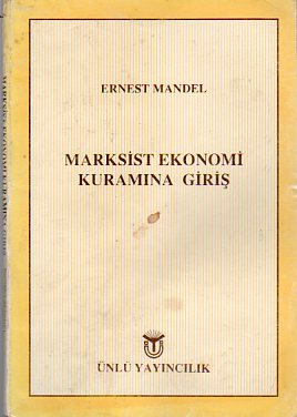 Marksist Ekonomi Kuramına Giriş Ernest Mandel