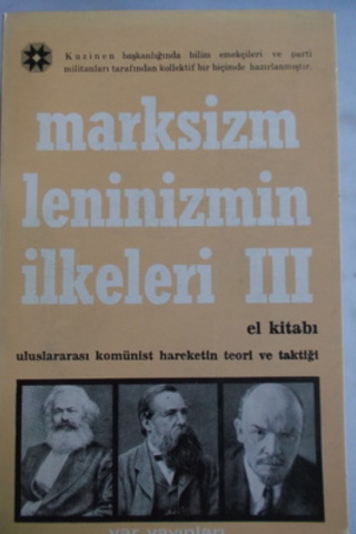 Marksizm Leninizmin İlkeleri III