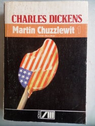 Martin Chuzzlewit 1 Charles Dickens