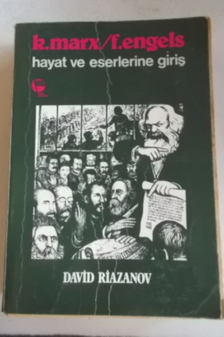 Marx T.Engels Hayat ve Eserlerine Giriş Karl Marx
