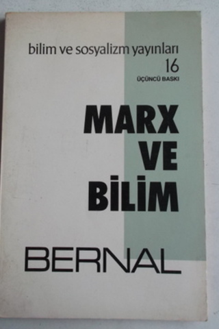 Marx ve Bilim Bernal