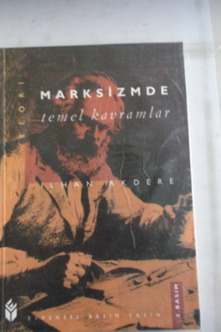 Marxizmde Temel Kavramlar İlhan Akdere