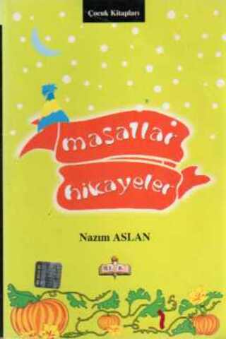 Masallar Hikayeler Nazım Aslan