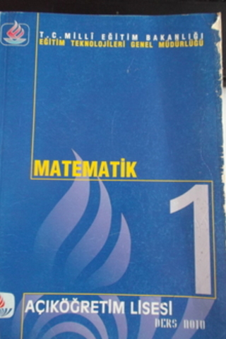 Matematik 1 Açıköğretim Lisesi Ders Notu Hüseyin Kılıçkan
