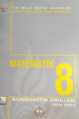 Matematik 8 Açıköğretim Ders Notu Ebru Aslantaş