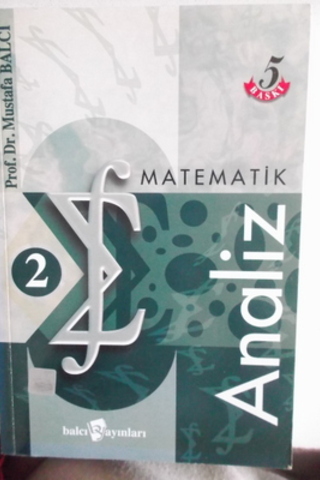 Matematik Analiz 2 Mustafa Balcı