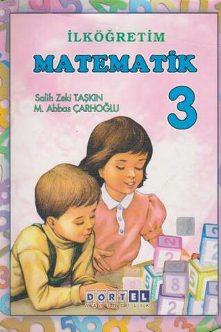 Matematik Ders Kitabı / 3. Sınıf Salih Zeki Taşkın