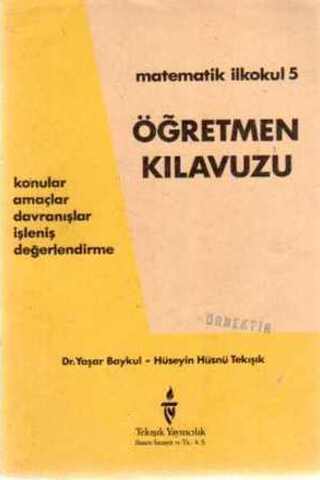 Matematik İlkokul 5 Öğretmen Kılavuzu Dr. Yaşar Baykul