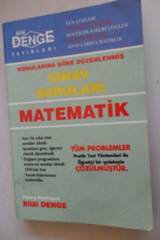 MATEMATİK (Konularına göre düzenlenmiş sınav soruları) Bilal Denge