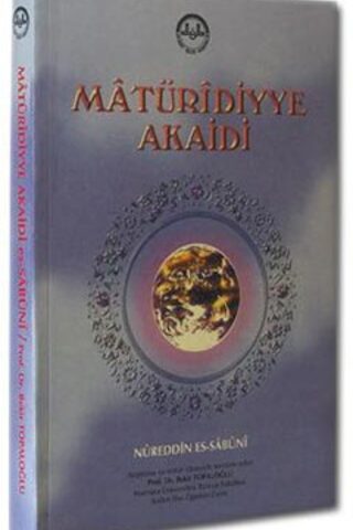 Maturidiyye Akaidi Nureddin Es-Sabuni