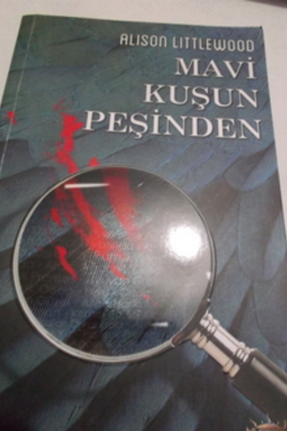 Mavi Kuşun Peşinden