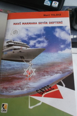 Mavi Marmara Seyir Defteri Nuri Yıldız