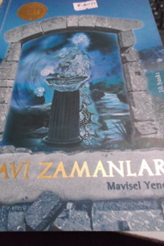 Mavi Zamanlar Mavisel Yener