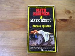 Mayk Döndü Mayk Hammer