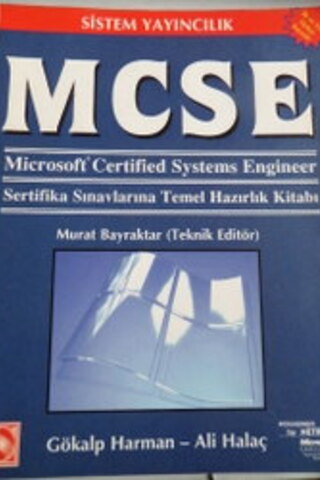 MCSE Microsoft Certified Systems Engineer Murat Bayraktar