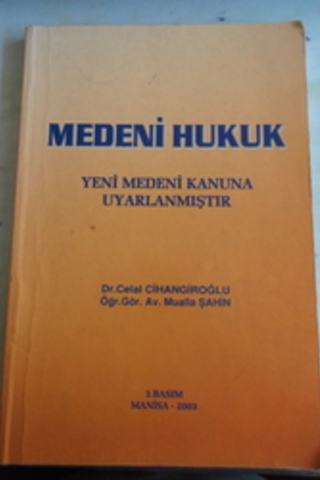 Medeni Hukuk Celal Cihangiroğllu