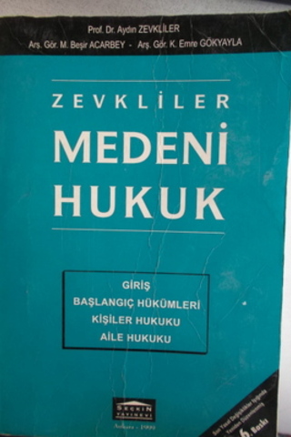 Medeni Hukuk Aydın Zevkliler