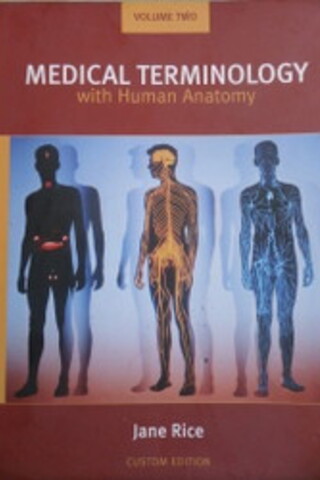 Medical Terminology With Human Anatomy Jane Rice