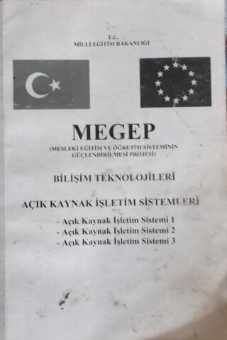 Megep Bilişim Teknolojileri Açık Kaynak İşletim Sistemleri