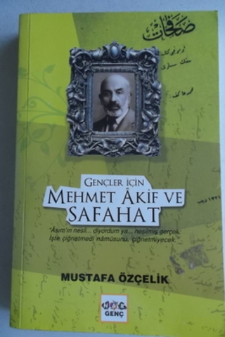 Mehmet Akif Ve Safahat Mustafa Özçelik