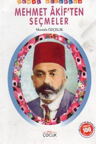 Mehmet Akif'ten Seçmeler Mustafa Özçelik
