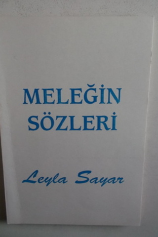 Meleğin Sözleri Leyla Sayar