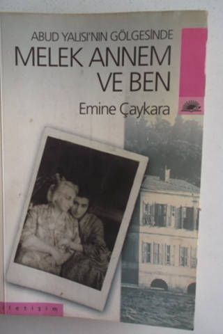Melek Annem ve Ben Emine Çaykara