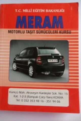 Meram Motorlu Taşıt Sürücüleri Kursu