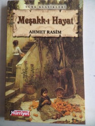 Meşakk-ı Hayat Ahmet Rasim