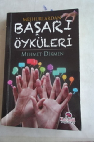 Meşhurlardan Başarı Öyküleri ( Cep Boy ) Mehmet Dikmen