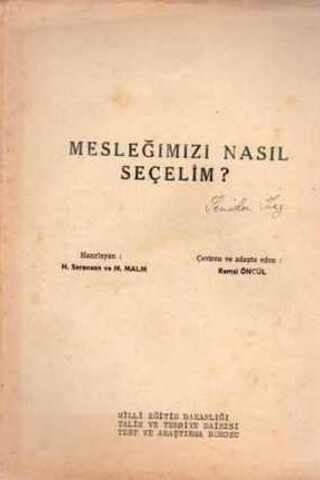 Mesleğimizi Nasıl Seçelim ?